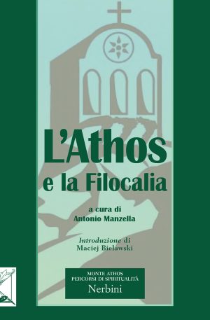 L'Athos e la Filocalia